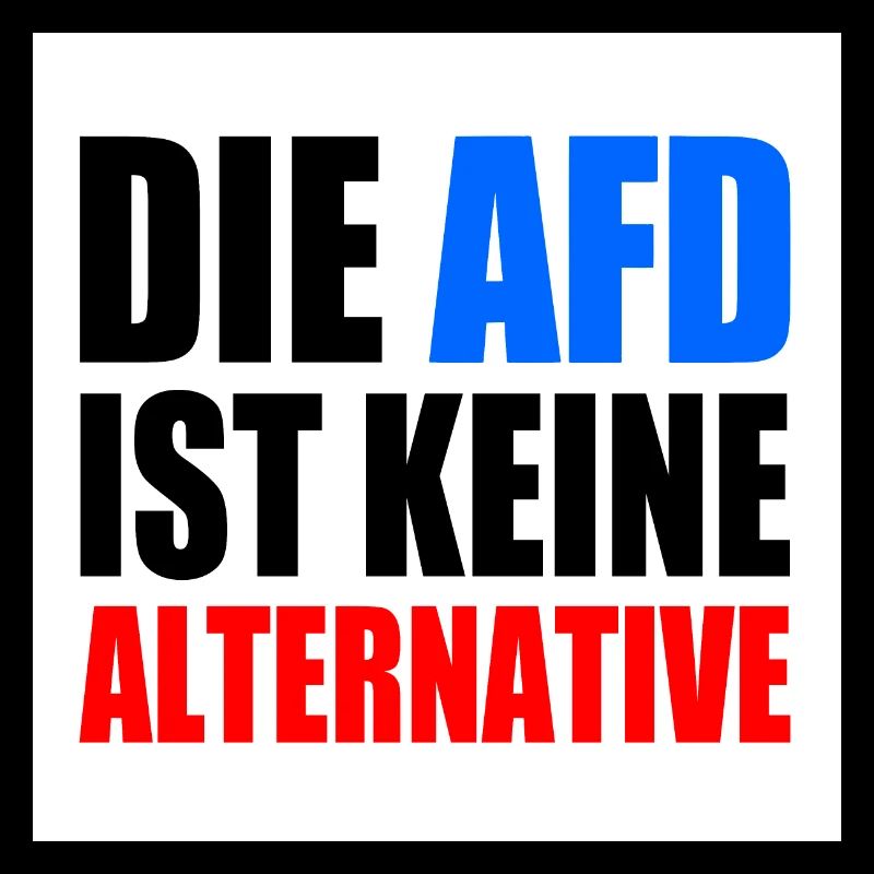 die afd ist keine alternative