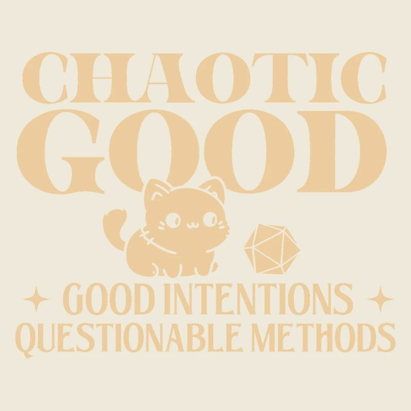 Chaotic Good Good Intentions RPG Alignment Humor