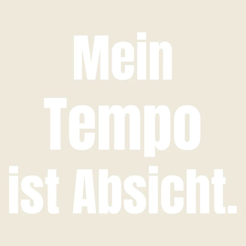 My pace is intentional