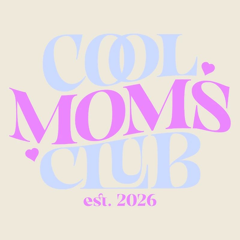 Cadeau Maman 2026 - Tenue de Maman Cool