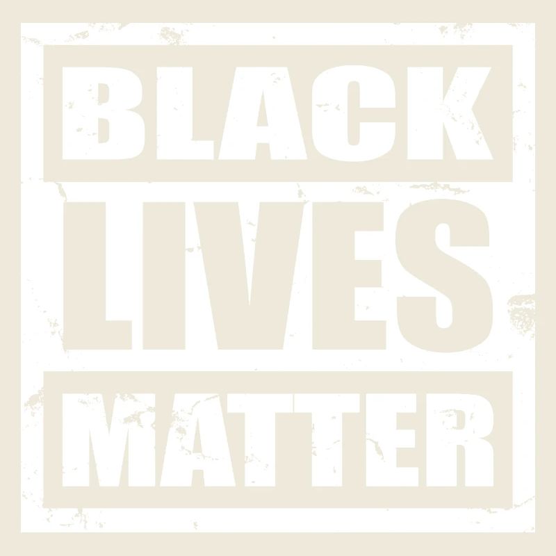 BLACK LIVES MATTER - BLM