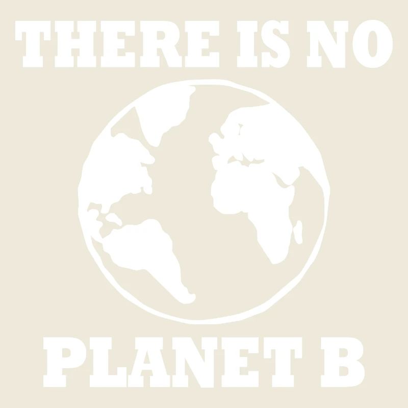 There is no planet B