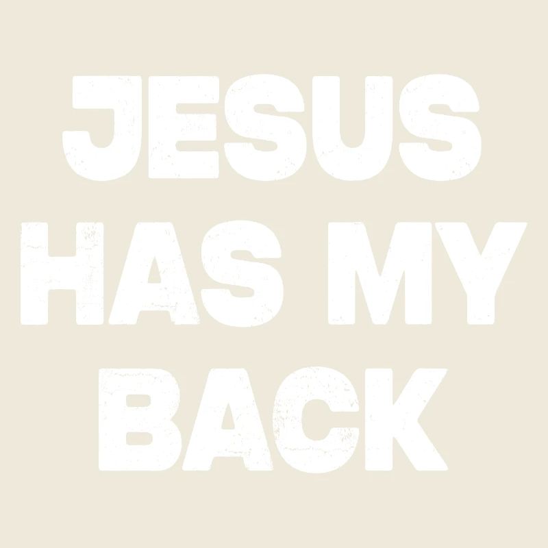 Jesus Has My Back