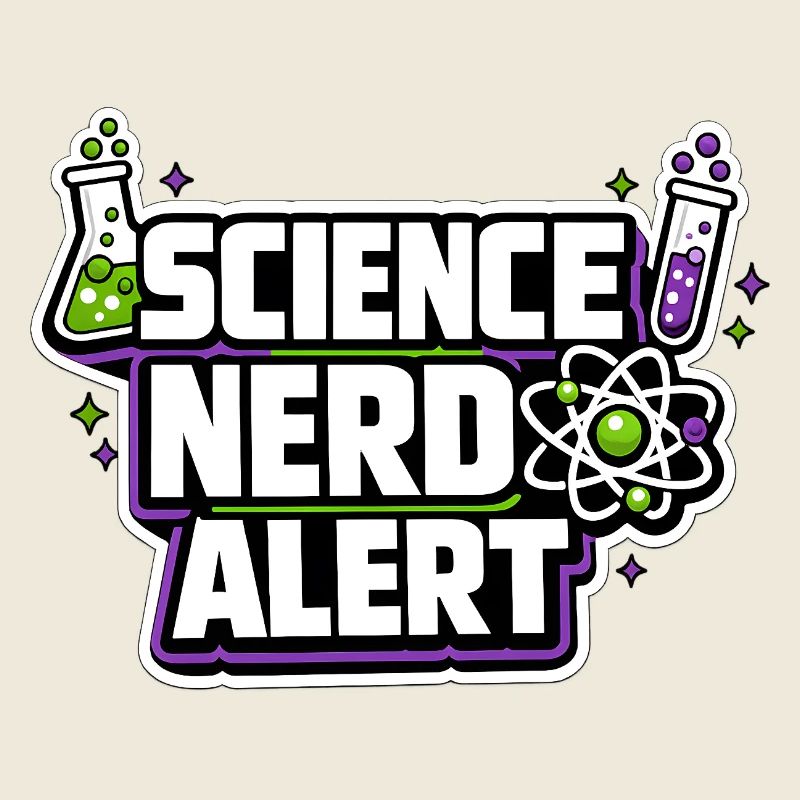 Science Nerd Alert Motive