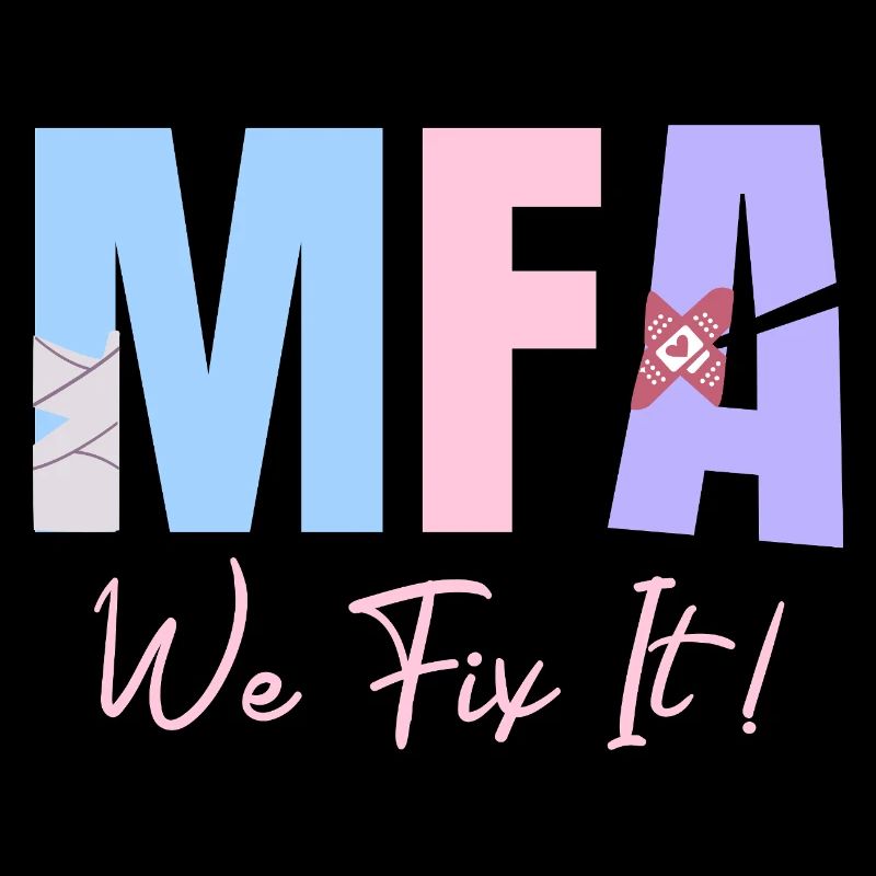 MFA We Fix It Assistant médical