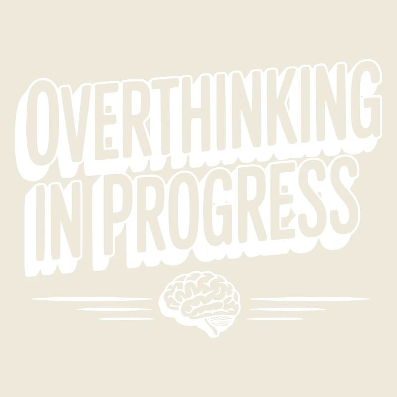 Overthinking in Progress