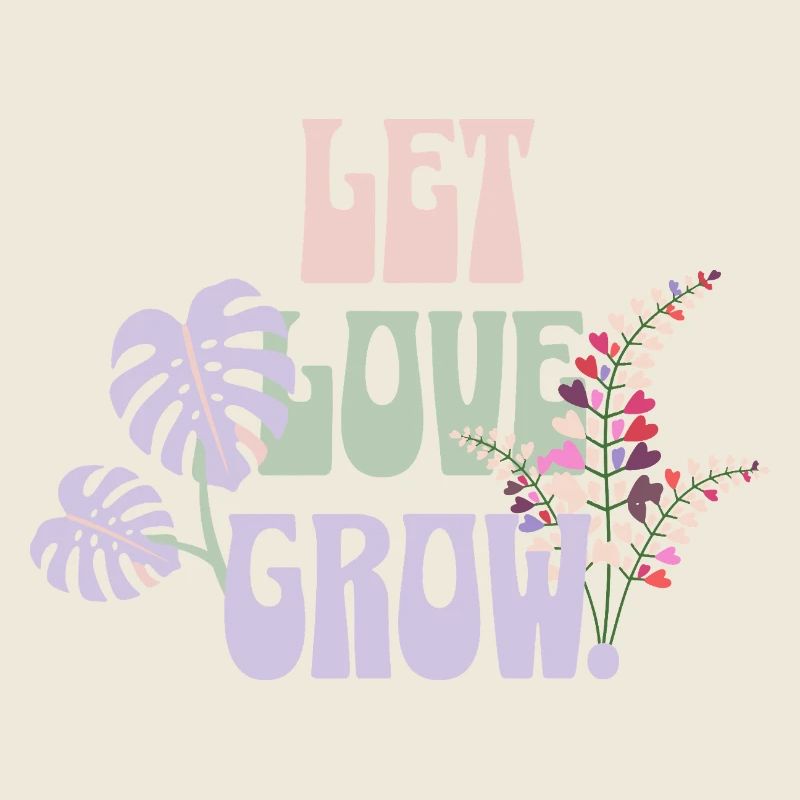 Let Love Grow – Botanical Retro Design