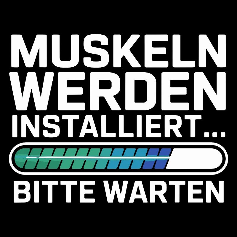  Muskeln Werden Installiert Bitte Warten Lustiger