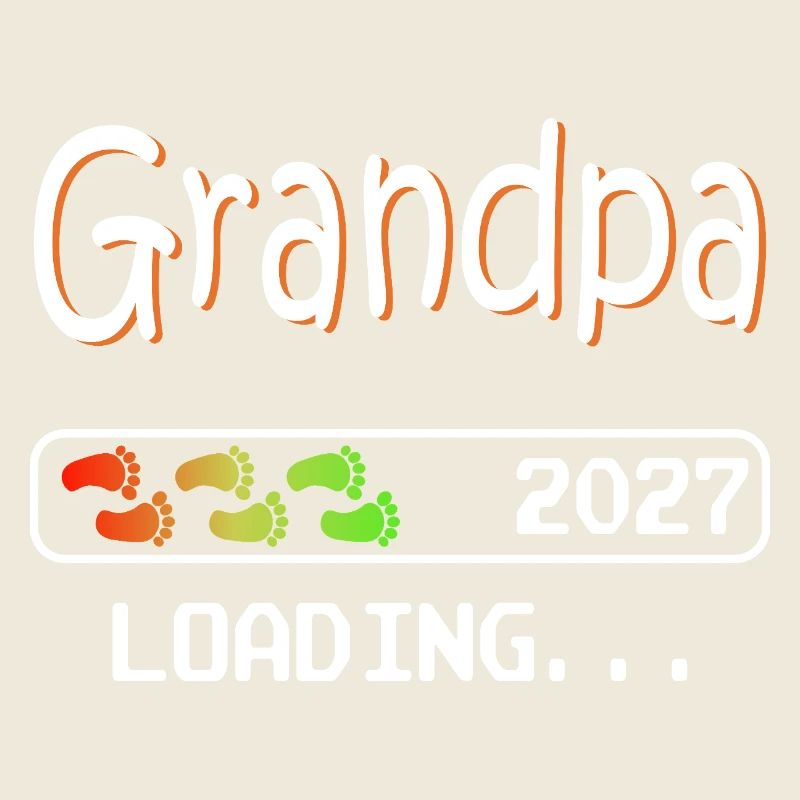 Werdender Opa 2027 loading zukünftiger Großvater