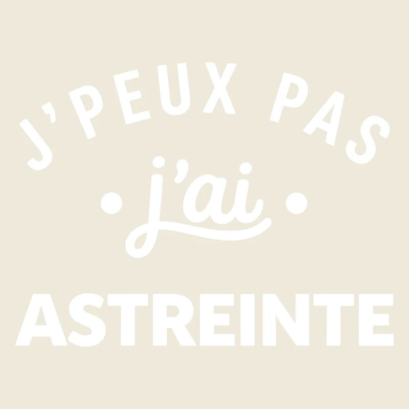 J'peux pas j'ai astreinte