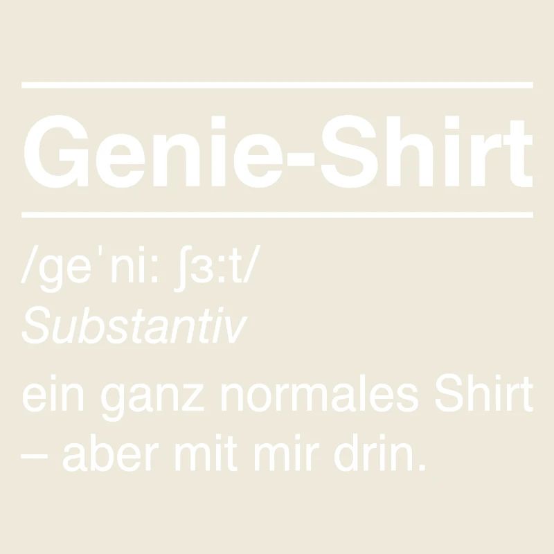 Genius Shirt – Lustiger Spruch Definition