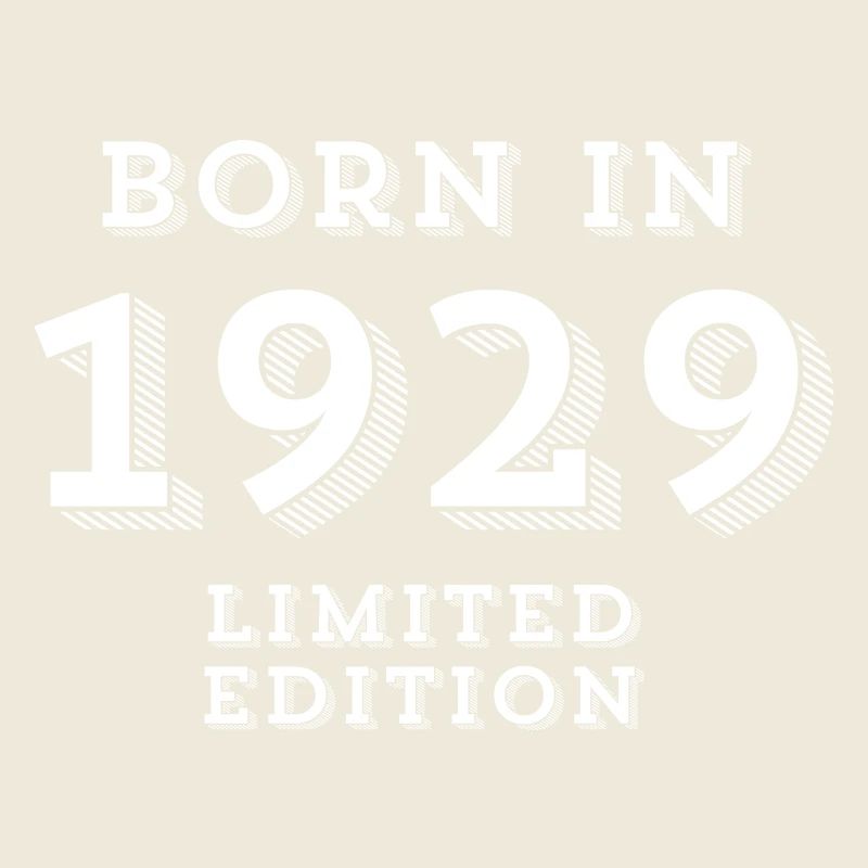 1929, 95ans, année de naissance, date de naissance