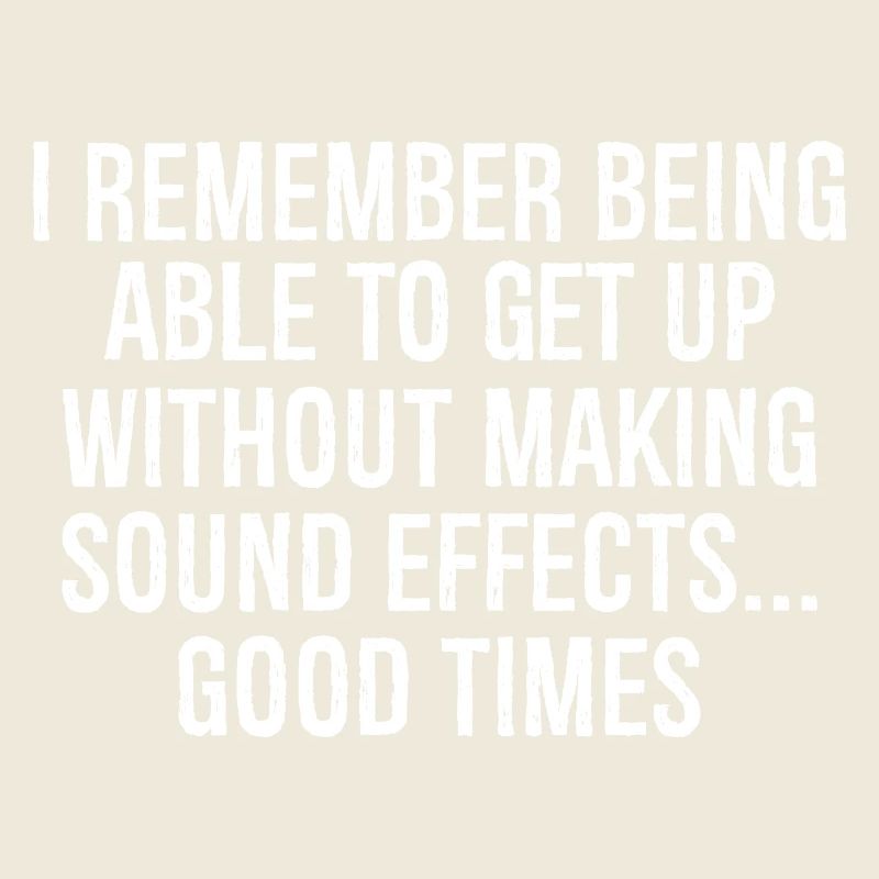 I remember being able get up without making sound
