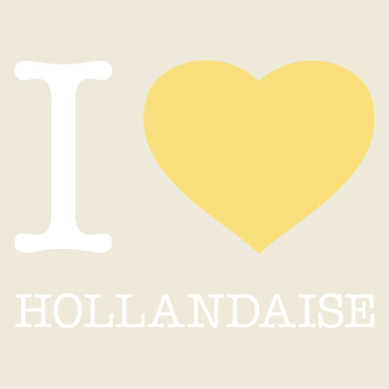 J’ADORE LA HOLLANDAISE