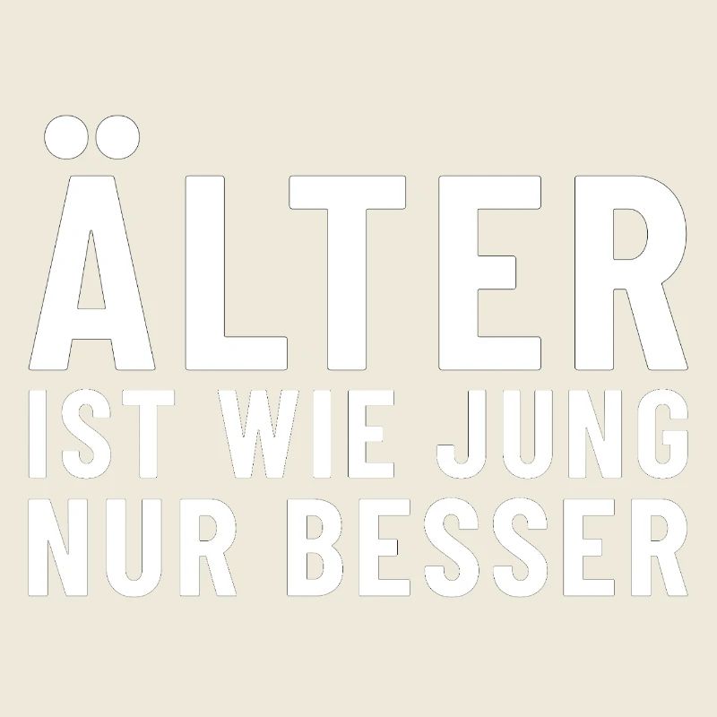 Older is like young, only better