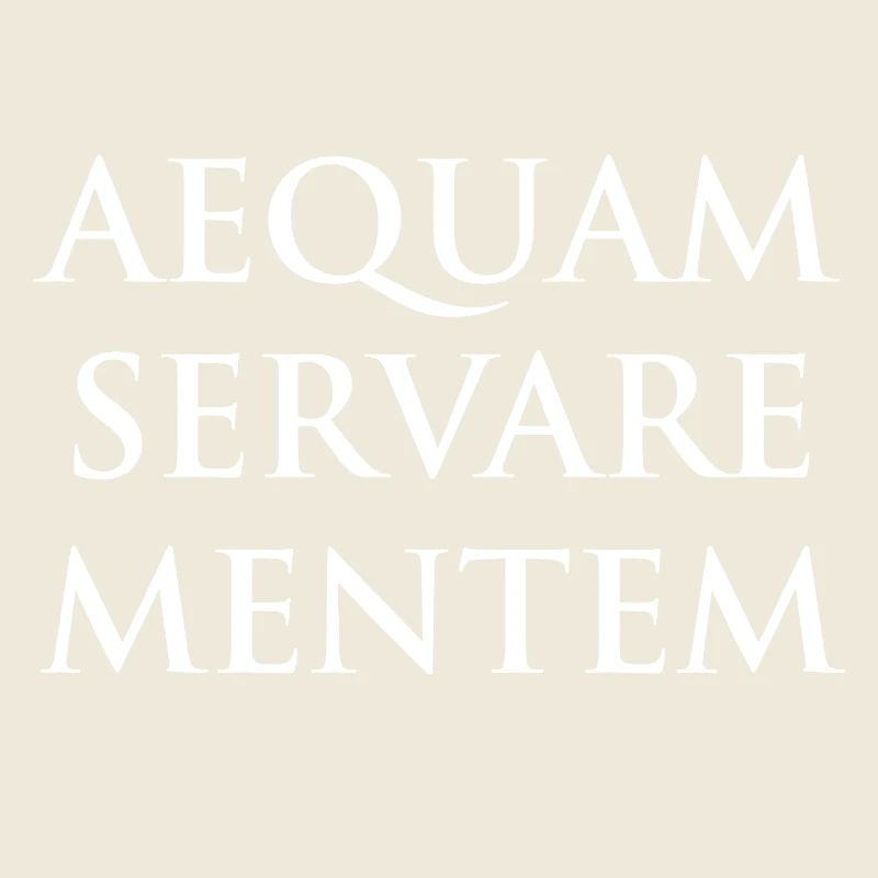 Aequam servare mentem Latin Devise T-shirt