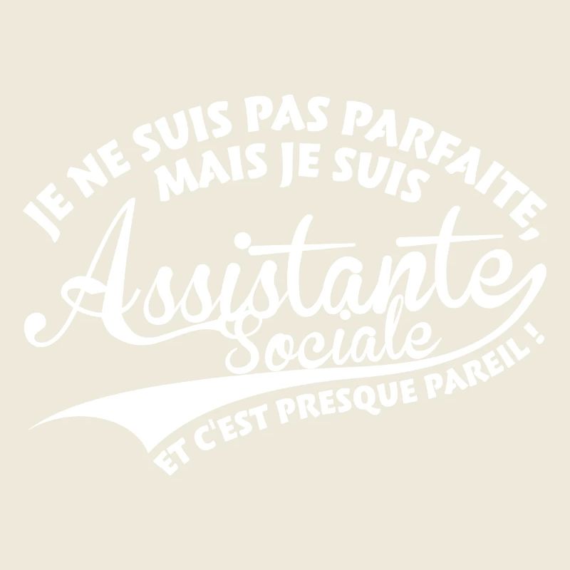 Parfaite Assistante Sociale