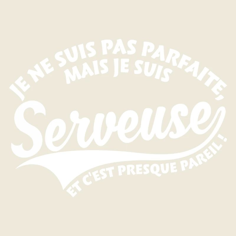 Parfaite Serveuse