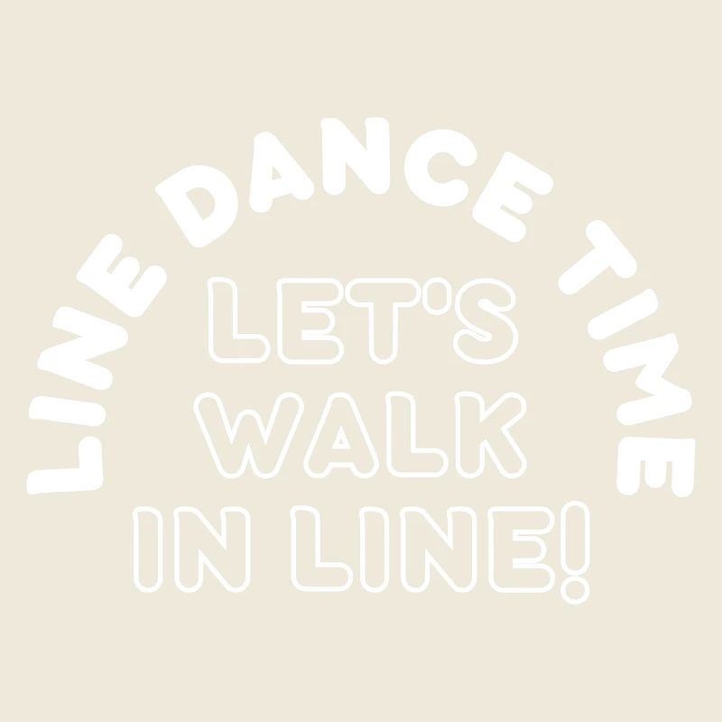 Geschenk: Line Dance Time - Let's walk in Line