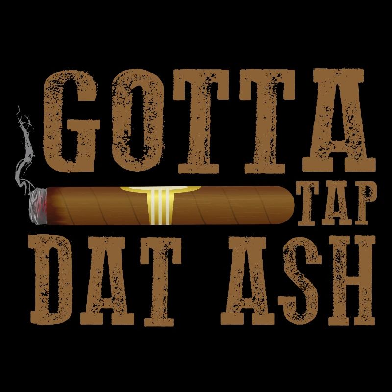 Gotta Tap Dat Dash Cigar Design