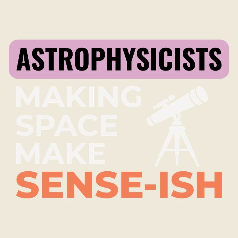 Space Science Humor Design 