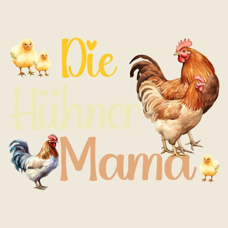 Die Hühner Mama Muttertag Mutterschaft Mama