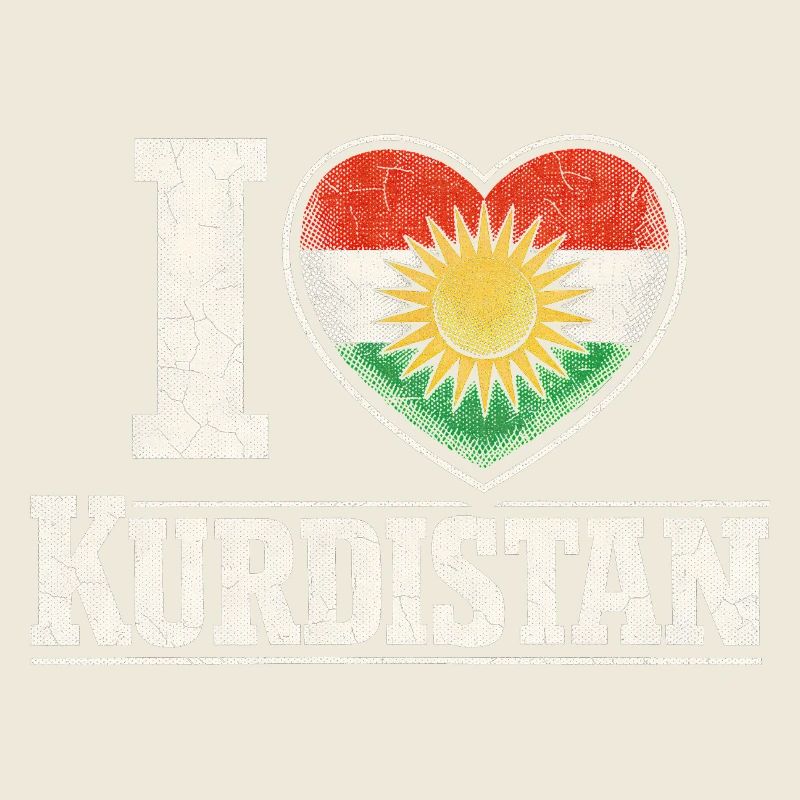 I Love Kurdistan Kurde Kurden