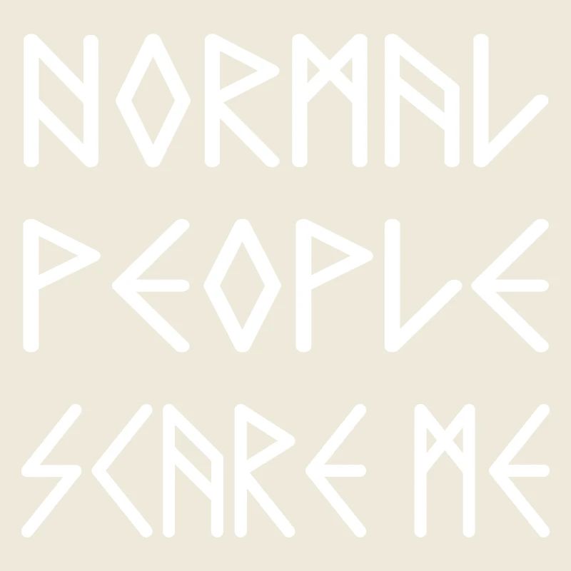 Normal People Scare Me