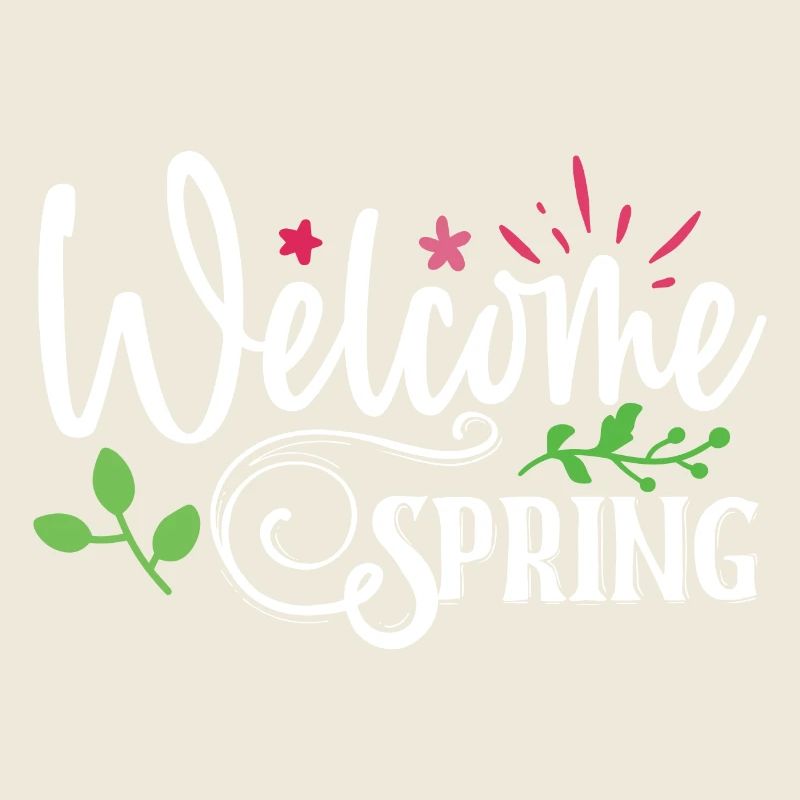 Welcome Spring