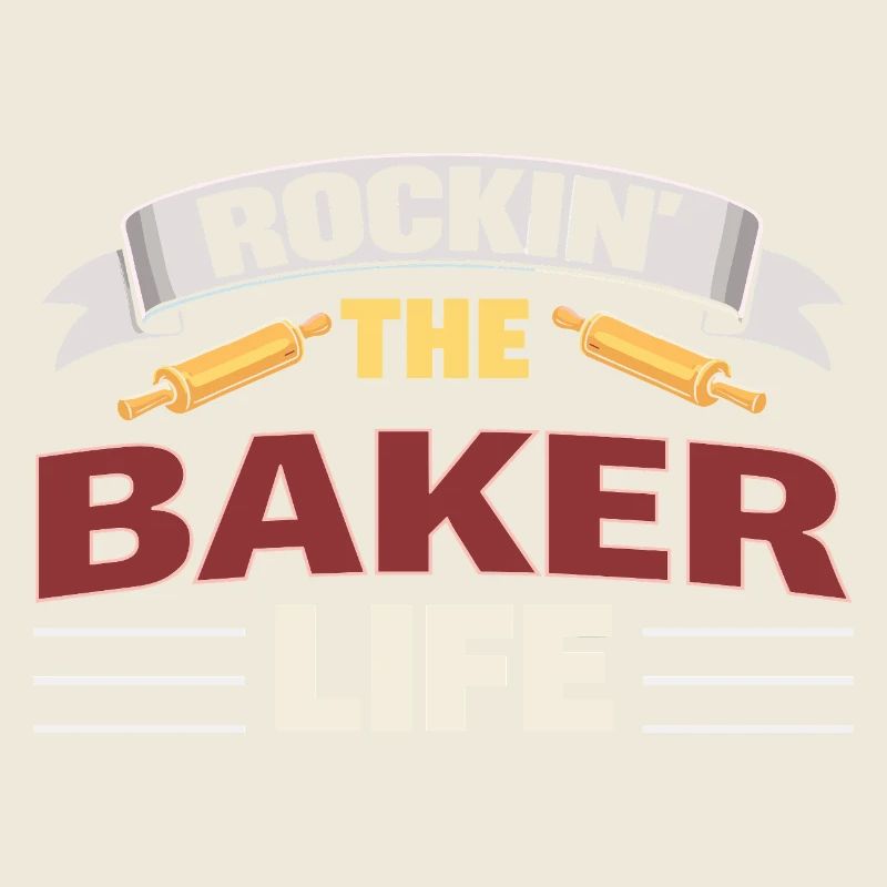 Rockin The Baker Life Baker Saying