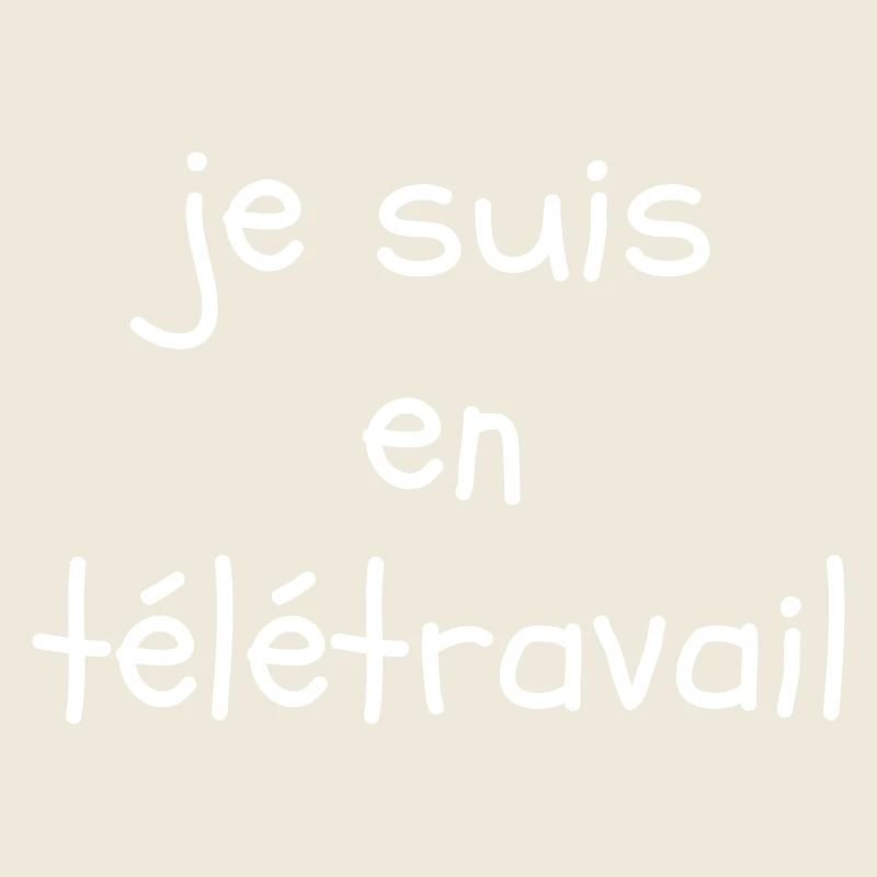 Je suis en télétravail