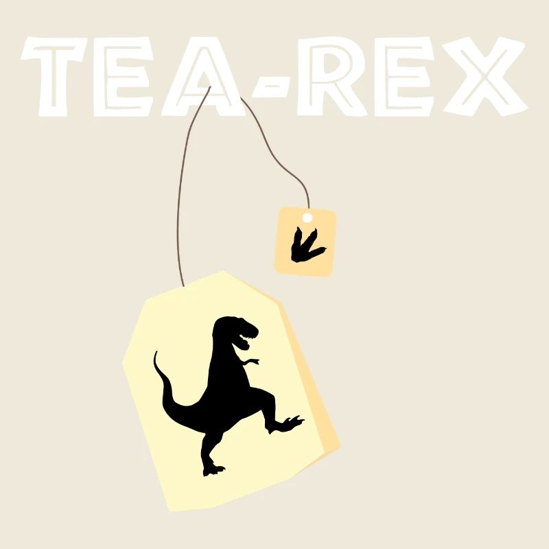 Tea Rex - Tea Rex / Gift Idea