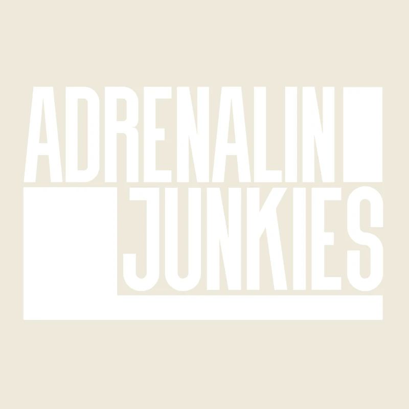 Adrenaline Junkies
