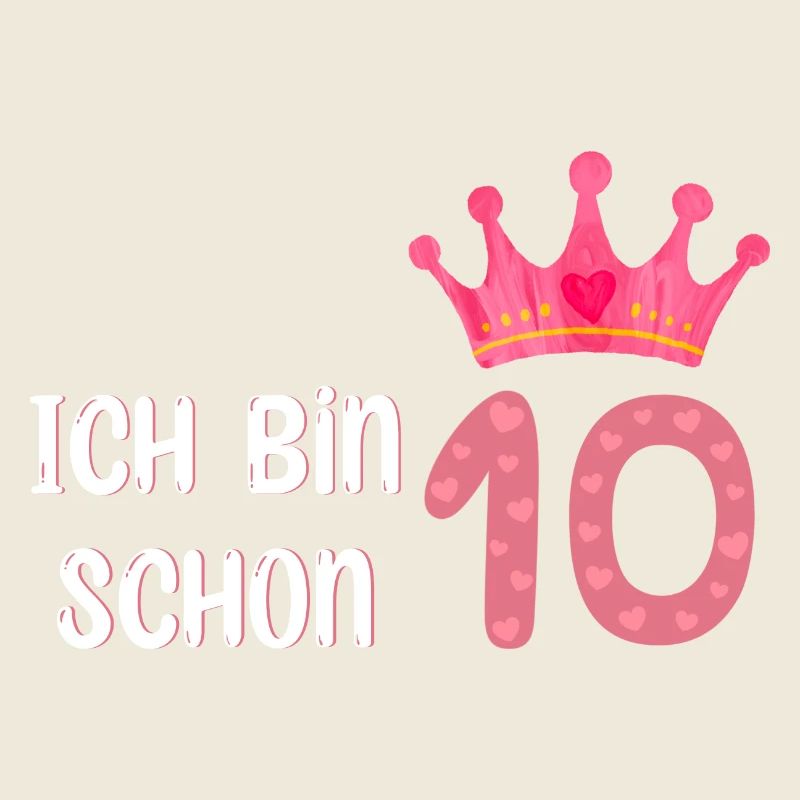 Ich bin schon 10