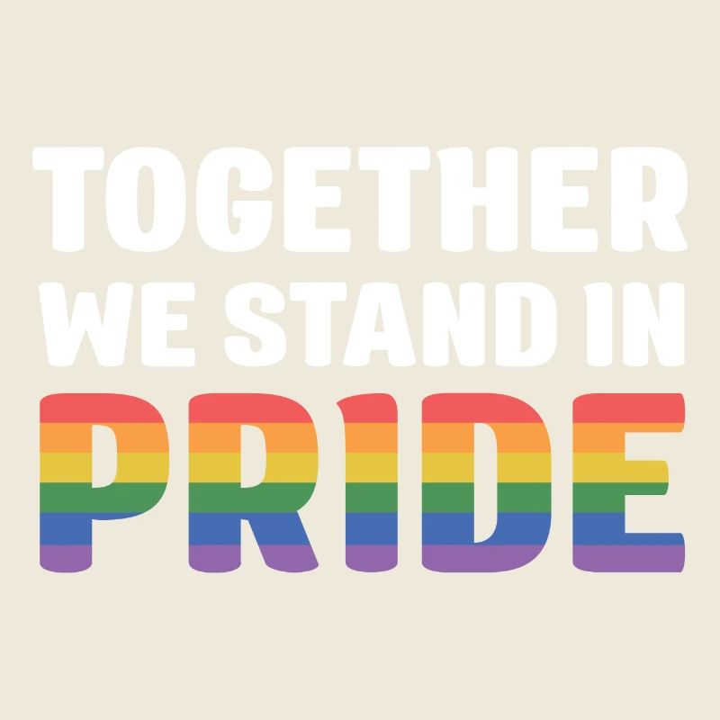 LGBT Pride Month - Together We Stand in Pride