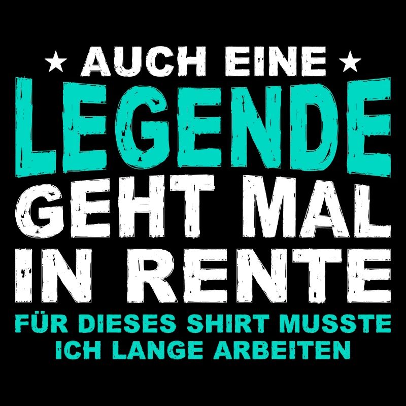 Auch Eine Legende Geht Mal In Rente Geschenk Rente