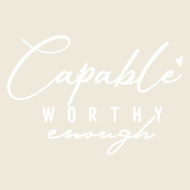 Capable Assez Digne – Amour de soi et motivation