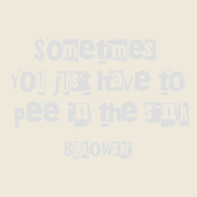 Charles Bukowski quote 