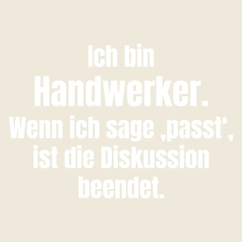 Ich bin Handwerker – Passt, Diskussion beendet