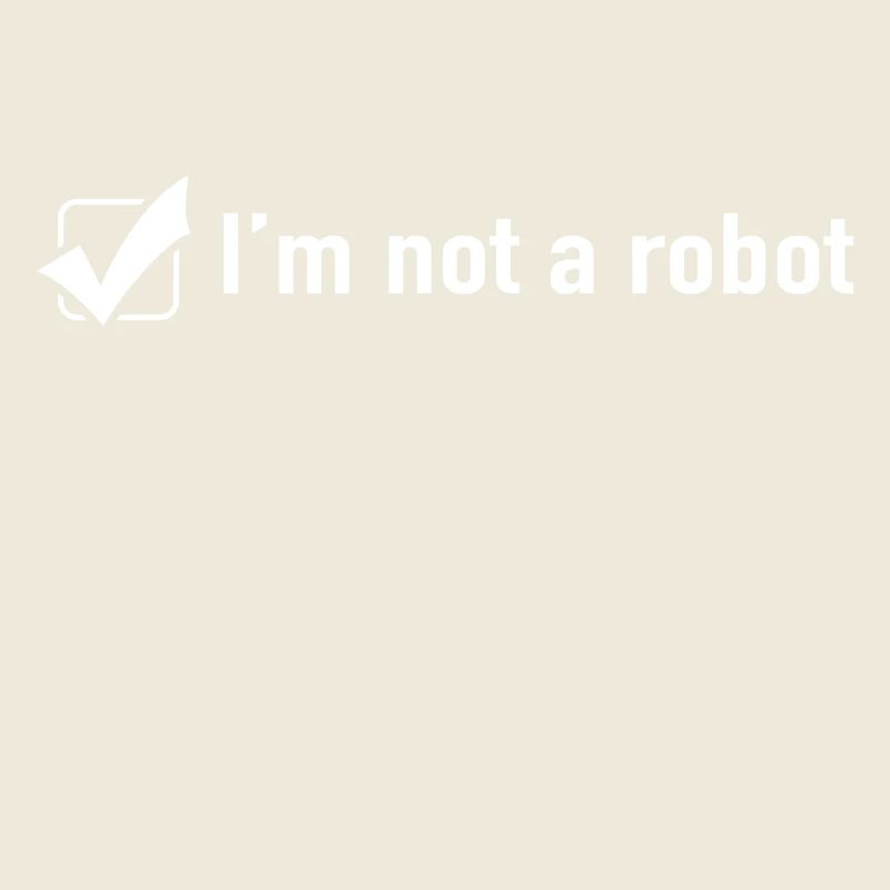 Je ne suis pas un robot