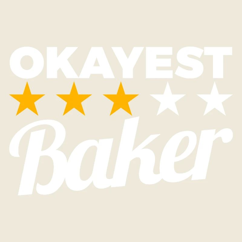 Okayest Baker