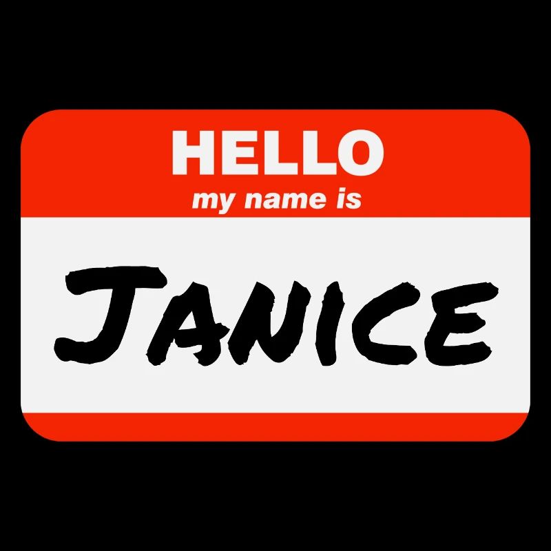 Hello My Name Is Janice Label Name Tag