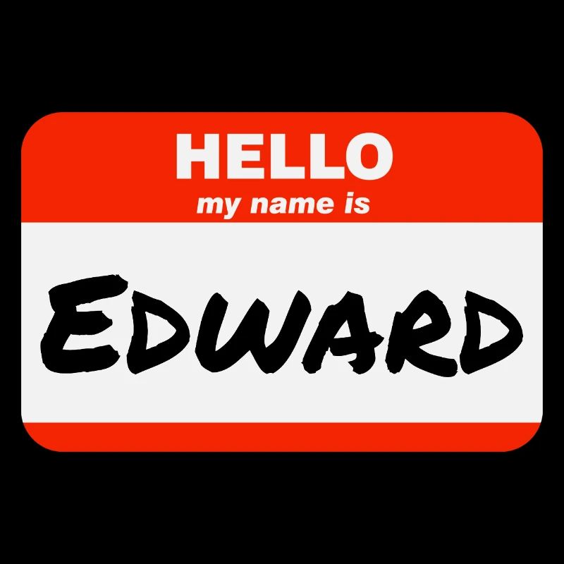 Hello My Name Is Edward Label Name Tag