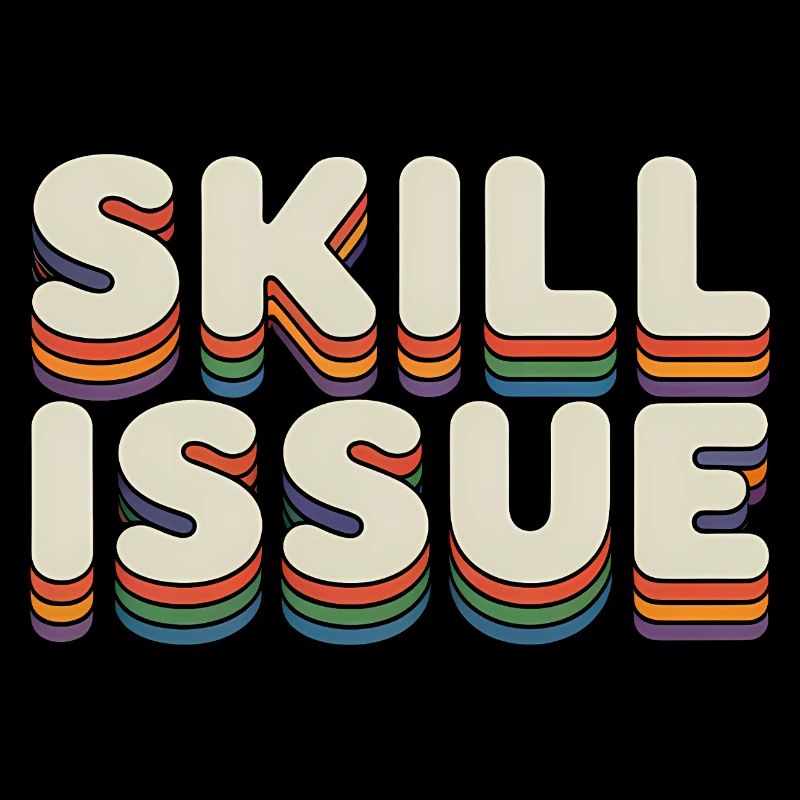 Skill Issue - Funny Gen Alpha Memes