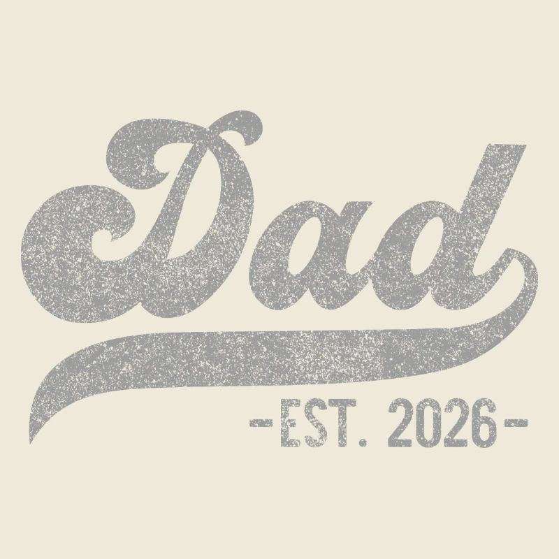 Dad EST. 2026 – Perfektes Geschenk
