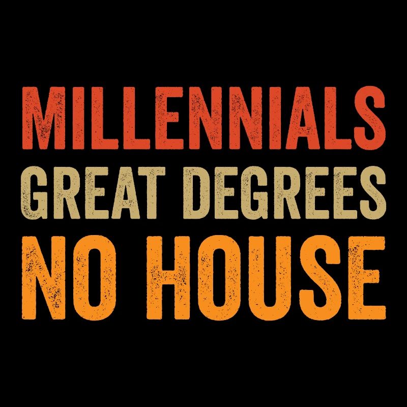 Millennials : Excellents diplômes. Pas de maison.