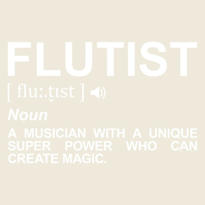 Flutist Definition