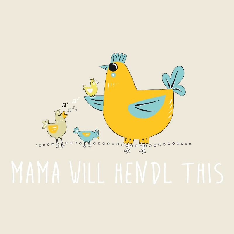 Mama will hendl this