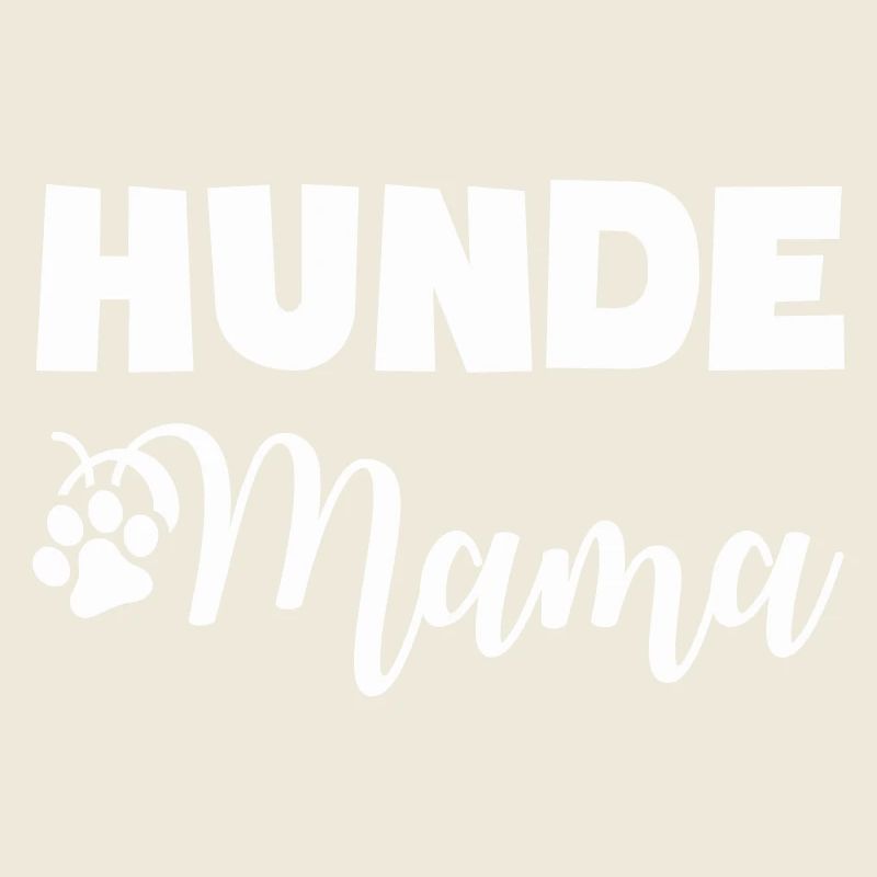 Hundefreund Mama Motiv