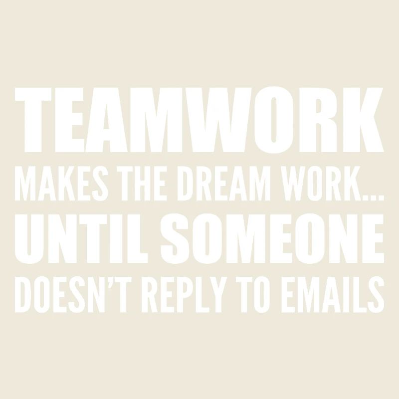 Teamwork... without email response